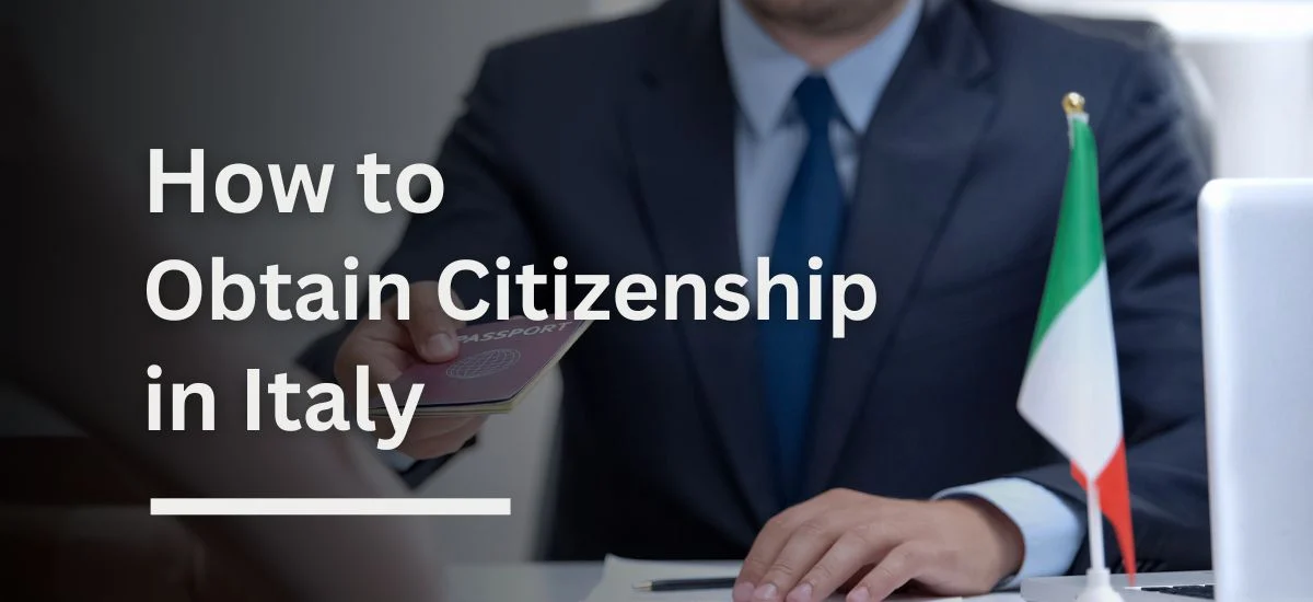 How to Get Citizenship in Italy